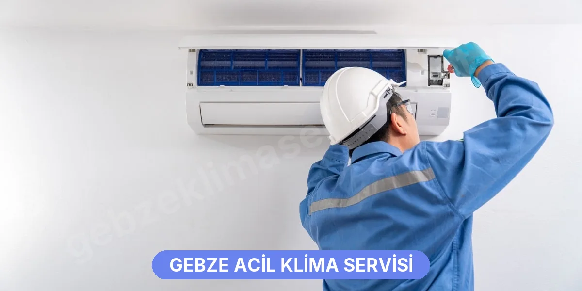 Gebze Acil Klima Servisi