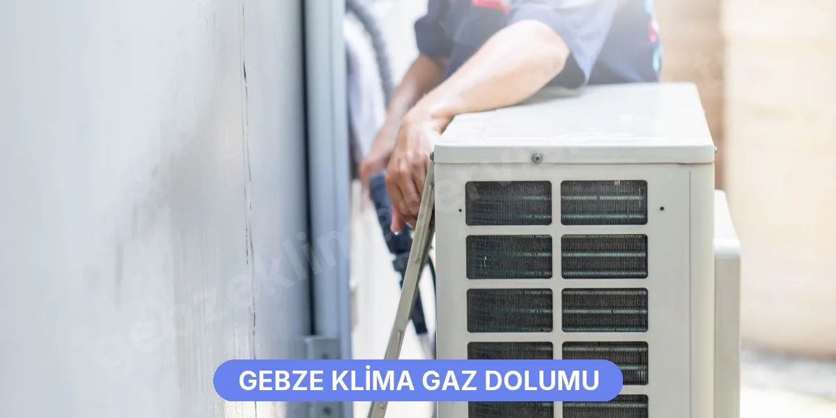 Gebze Klima Gaz Dolumu